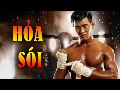 HỎA SÓI [Full HD Thuyết Minh] | Phim hành động võ thuật Hong Kong 2020